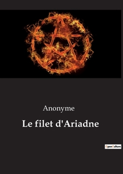 Paperback Le filet d'Ariadne [French] Book