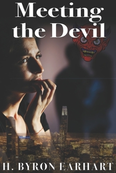 Paperback Meeting the Devil: Book 3 of the Twin Destiny Trilogy Book