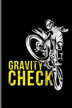 Gravity Check: Motocross Sports Race notebooks gift (6"x9") Dot Grid notebook