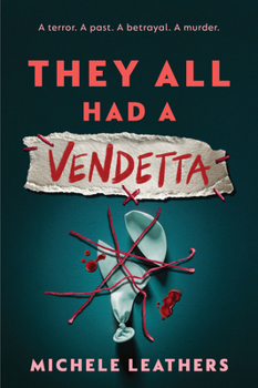 Paperback They All Had a Vendetta Book