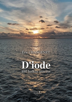 Paperback D'iode: 100 haïkus marins [French] Book