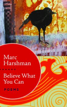 Paperback Believe What You Can: Poems Book