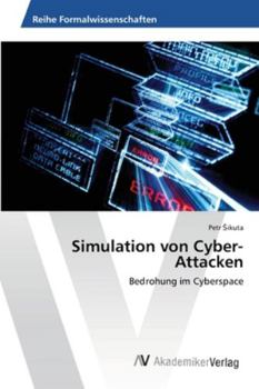 Paperback Simulation von Cyber-Attacken [German] Book
