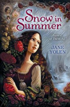 Hardcover Snow in Summer: Fairest of Them All Book