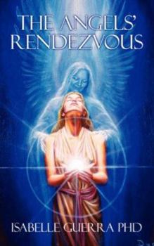 Paperback The Angels' Rendezvous Book