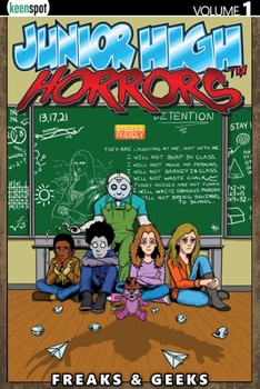 Paperback Junior High Horrors Vol. 1: Freaks & Geeks Book
