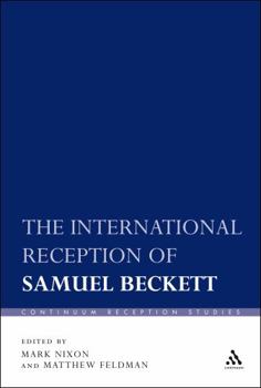 Hardcover The International Reception of Samuel Beckett Book