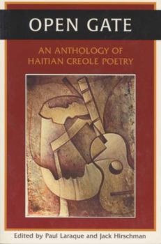 Paperback Open Gate: An Anthology of Haitian Creole Poetry Book