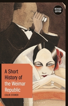 Paperback A Short History of the Weimar Republic: Revised Edition Book