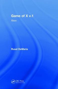 Game of X V.1: Xbox - Book #1 of the Game of X