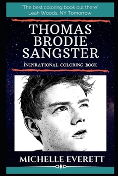 Thomas Brodie-Sangster Inspirational Coloring Book: An English Actor. (Thomas Brodie-Sangster Inspirational Coloring Books)