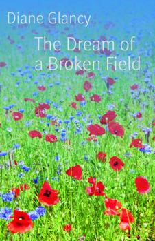 Paperback The Dream of a Broken Field Dream of a Broken Field Book