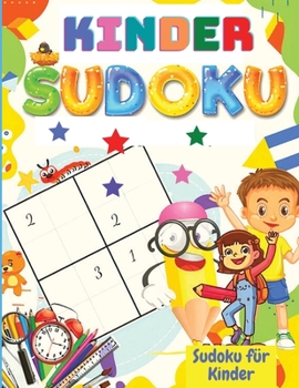Paperback Erstes Sudoku R?tselbuch: Einfaches Sudoku-R?tselbuch f?r Kinder [German] Book