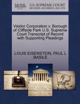 Paperback Visidor Corporation V. Borough of Cliffside Park U.S. Supreme Court Transcript of Record with Supporting Pleadings Book