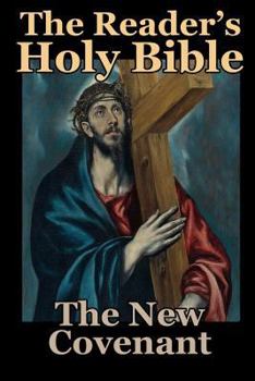 Paperback The Reader's Holy Bible Volume 4: The New Covenant Book