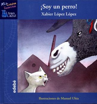 Hardcover Soy Un Perro! [Spanish] Book