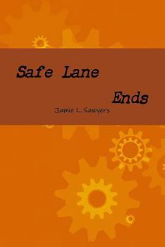 Paperback Safe Lane Ends Book