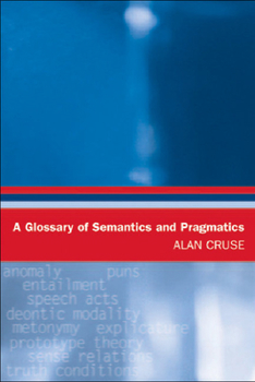 Paperback A Glossary of Semantics and Pragmatics Book