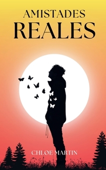Amistades Reales (Emotional Help) (Spanish Edition)