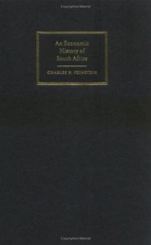 Paperback An Economic History of South Africa: Conquest, Discrimination, and Development Book