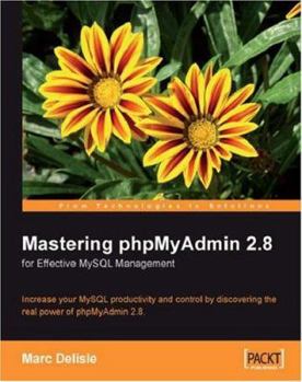 Paperback Mastering Phpmyadmin for Effective MySQL Management 2e Book