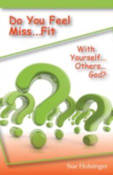 Paperback Do You Feel Miss...Fit Book