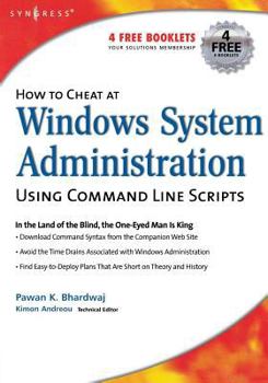 Paperback How to Cheat at Windows System Administration Using Command Line Scripts Book