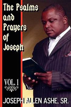 Paperback The Psalm and Prayers of Joseph, Vol. #1 Book