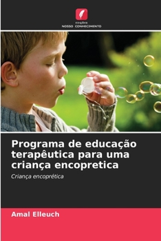 Paperback Programa de educação terapêutica para uma criança encopretica [Portuguese] Book