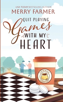 Quit Playing Games with My Heart (Common Grounds)