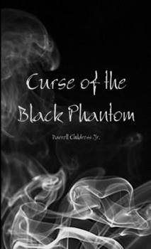 Paperback Curse of the Black Phantom Book