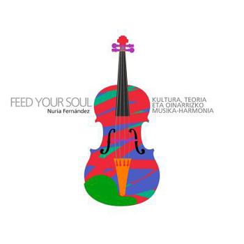 Paperback FEED YOUR SOUL_Euskera [Spanish] Book