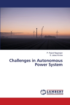 Paperback Challenges in Autonomous Power System Book