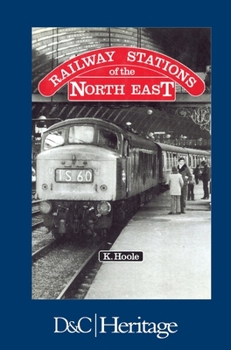 Hardcover Railway Stations of the North East Book