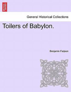 Toilers of Babylon