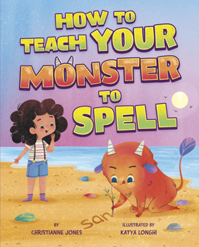 Hardcover How to Teach Your Monster to Spell Book