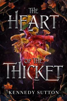 Paperback The Heart of the Thicket Book