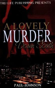 Paperback A Lovely Murder Down South Book