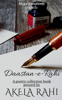 Paperback Daastan-e-Rahi: A poetry collection book penned by Book