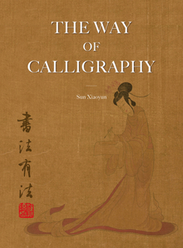 Hardcover The Way of Calligraphy Book