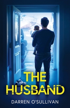 Paperback The Husband: An absolutely gripping psychological thriller Book