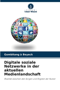 Paperback Digitale soziale Netzwerke in der aktuellen Medienlandschaft [German] Book