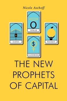 Paperback The New Prophets of Capital Book