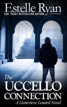 Paperback The Uccello Connection: A Genevieve Lenard Novel Book