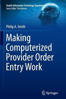 Paperback Making Computerized Provider Order Entry Work Book