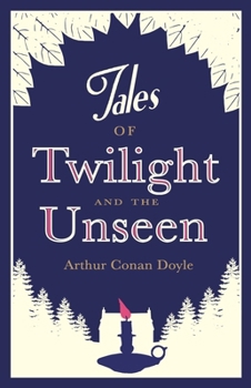 Paperback Tales of Twilight and the Unseen: Annotated Edition Book