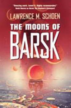 Hardcover The Moons of Barsk Book