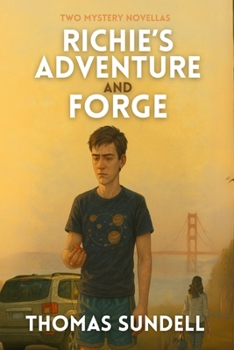 Paperback Richie's Adventure And Forge: Two Mystery Novellas Book