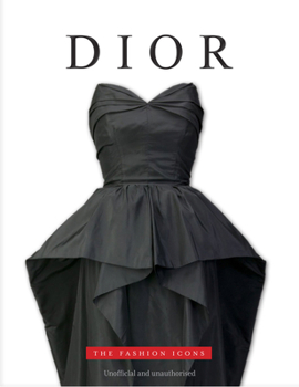 Hardcover Dior: The Fashion Icons Book