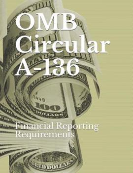 Paperback OMB Circular A-136: Financial Reporting Requirements Book